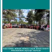 Kültürel Miras Temalı Açık Hava Sınıfı